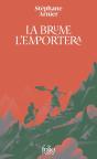 La Brume L'Emportera - Preview