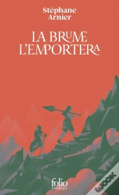 La Brume L'Emportera