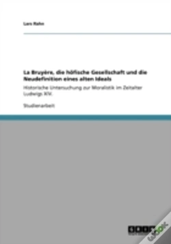 Capa do artigo La Bruya*Re, Die Haã‚Â¶Fische Gesellschaft Und Die Neudefinition Eines Alten Ideals