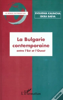 Capa do artigo La Bulgarie Contemporaine ; Entre L'Est Et L'Ouest