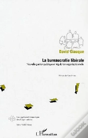 Capa do artigo La Bureaucratie Liberale ; Nouvelle Gestion Publique Et Regulation Organisationnelle