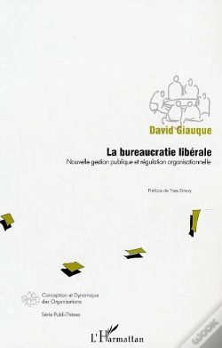 Capa do artigo La Bureaucratie Liberale ; Nouvelle Gestion Publique Et Regulation Organisationnelle