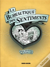La Bureautique Des Sentiments