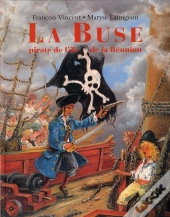 La Buse Pirate De L'Île De La Réunion