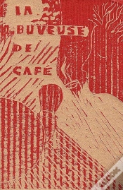 Capa do artigo La Buveuse De Café : La Tomadora De Cafe