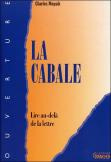 La Cabale ; Lire Au-Delà De La Lettre