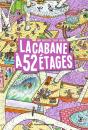 La Cabane A 52 Etages - Preview