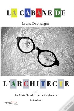 Capa do artigo La Cabane De L'Architecte