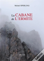 La Cabane De L'Ermite
