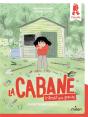 La Cabane - Interdit Aux Grands Tome 1 : Enfin Tranquille ! - Preview