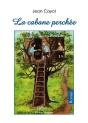 La Cabane Perchée - Preview