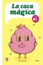 La Caca Mágica - Preview