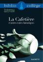 La Cafetière Et Autres Contes Fantastiques - Preview