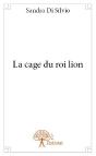 La Cage Du Roi Lion - Preview