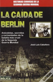 Capa do artigo La Caida De Berlin