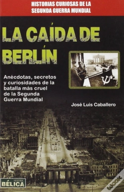 Capa do artigo La Caida De Berlin