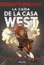 La Caída De La Casa West (Battling Boy) - Preview