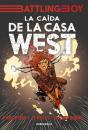La Caída De La Casa West (Battling Boy) - Preview