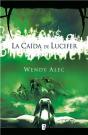 La Caída De Lucifer (Saga De Crónicas De Hermanos 1) - Preview