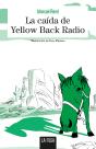 La Caída De Yellow Back Radio - Preview