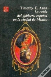 Capa do artigo La Caida Del Gobierno Español En La Ciudad De Mexico 