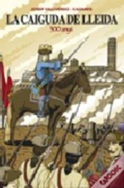 Capa do artigo La Caiguda De Lleida, 300 Anys
