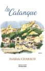 La Calanque - Preview
