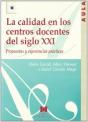 La Calidad En Los Centros Docentes Del Siglo Xxi, Propuestas Y Experiencias Prácticas - Preview