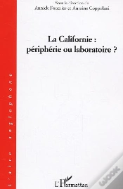 Capa do artigo La Californie : Périphérie Ou Laboratoire ?