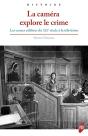 La Caméra Explore Le Crime ; Les Causes Célèbres Du Xixe Siècle - Preview