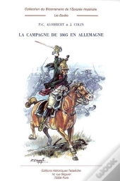 La Campagne De 1805 En Allemagne T.4