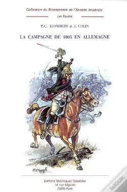 Capa do artigo La Campagne De 1805 En Allemagne T.4