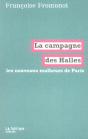La Campagne Des Halles ; Les Nouveaux Malheurs De Paris - Preview