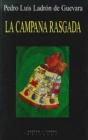 La Campana Rasgada - Preview