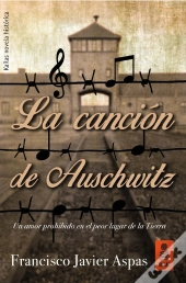 La Canción De Auschwitz