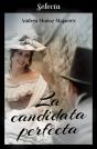 La Candidata Perfecta - Preview