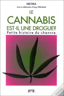 Capa do artigo La Cannabis Est-Il Une Drogue ? Petite Histoire Du Chanvre