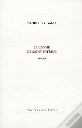 La Canne De Saint-Patrick