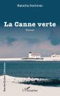 La Canne Verte - Preview