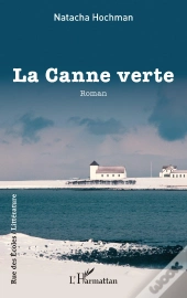 La Canne Verte