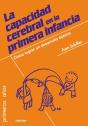 La Capacidad Cerebral En La Primera Infancia - Preview