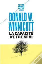 La Capacite D'Etre Seul