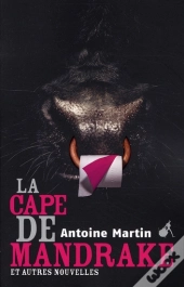 La Cape De Mandrake Et Autre Nouvelles