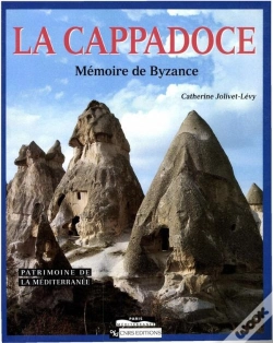 Capa do artigo La Cappadoce : Mémoire De Byzance