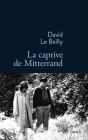 La Captive De Mitterrand - Preview