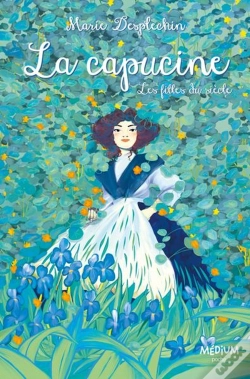 Capa do artigo La Capucine : Les Filles Du Siècle