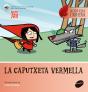 La Caputxeta Vermella - Preview