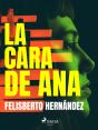 La Cara De Ana - Preview