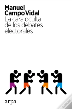 Capa do artigo La Cara Oculta De Los Debates Electorales