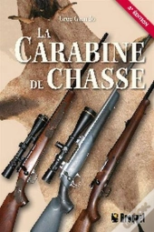 La Carabine De Chasse